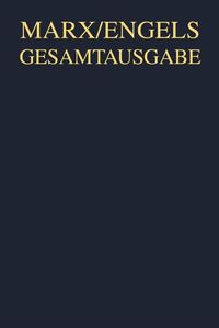 Produktbild: Karl Marx; Friedrich Engels: Gesamtausgabe (MEGA). "Das Kapital" und Vorarbeiten / Karl Marx, &Ouml;konomische Manuskripte 1863&ndash;1868