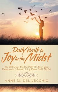 Produktbild: Daily Walk to Joy in the Midst