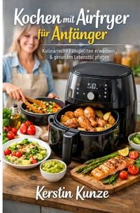 Produktbild: Kochen mit Airfryer f&uuml;r Anf&auml;nger