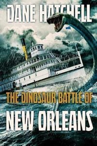 Produktbild: The Dinosaur Battle Of New Orleans