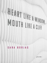 Produktbild: Heart Like a Window Mouth Like a Cliff
