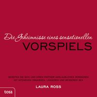 Produktbild: Die Geheimnisse eines sensationellen Vorspiels
