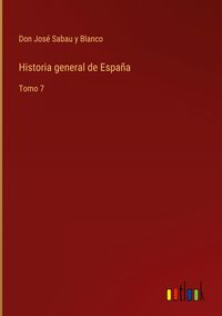 Produktbild: Historia general de Espa&ntilde;a