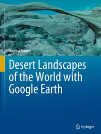 Bild vom Artikel Desert Landscapes of the World with Google Earth vom Autor Andrew Goudie