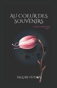 Produktbild: Au c&iquest;ur des souvenirs