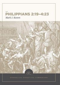 Produktbild: Philippians 2:19-4:23: Evangelical Exegetical Comm entary