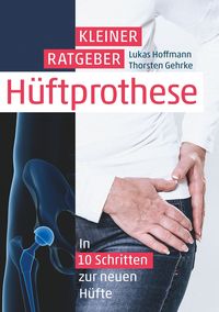 Produktbild: Kleiner Ratgeber H&uuml;ftprothese