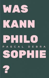 Produktbild: Was kann Philosophie?