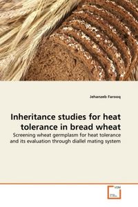 Produktbild: Farooq, J: Inheritance studies for heat tolerance in bread w