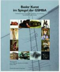 Produktbild: Basler Kunst im Spiegel der GSMBA