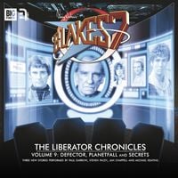 Produktbild: Blake's 7, The Liberator Chronicles, Vol. 9