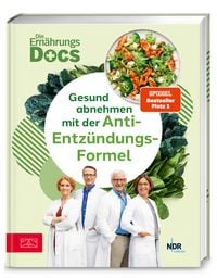 Produktbild: Die Ern&auml;hrungs-Docs &ndash; Gesund abnehmen mit der Anti-Entz&uuml;ndungs-Formel