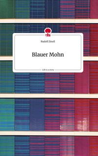 Produktbild: Blauer Mohn. Life is a Story - story.one