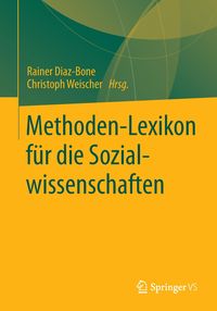 Methoden-Lexikon für die Sozialwissenschaften von Rainer Diaz-Bone