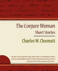 Produktbild: The Conjure Woman - Short Stories
