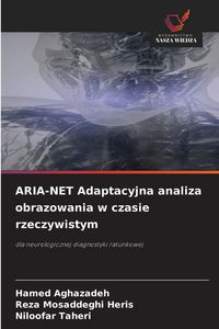 Produktbild: ARIA-NET Adaptacyjna analiza obrazowania w czasie rzeczywistym