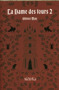 Produktbild: La dame des tours. Tome 2