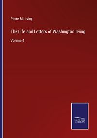 Produktbild: The Life and Letters of Washington Irving