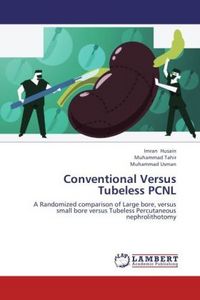 Produktbild: Husain, I: Conventional Versus Tubeless PCNL