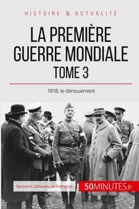 Produktbild: La Premi&egrave;re Guerre mondiale (Tome 3)