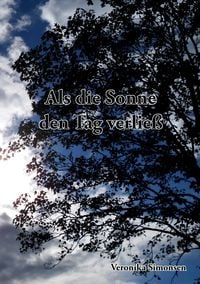 Produktbild: Als die Sonne den Tag verlie&szlig;