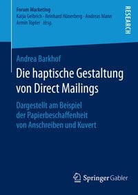 Produktbild: Die haptische Gestaltung von Direct Mailings