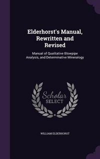 Produktbild: Elderhorst's Manual, Rewritten and Revised