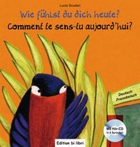 Produktbild: Wie f&uuml;hlst du dich heute? (Deutsch-Franz&ouml;sisch)