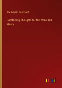 Produktbild: Comforting Thoughts for the Weak and Weary