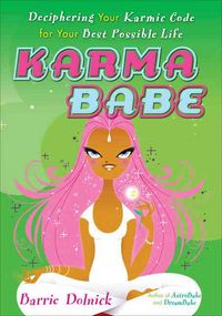 Produktbild: Karmababe: Deciphering Your Karmic Code for Your Best Possible Life