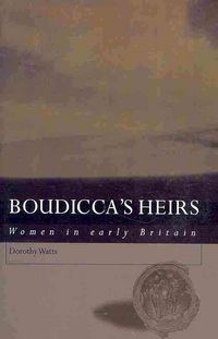 Produktbild: Watts, D: Boudicca's Heirs