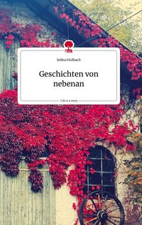 Produktbild: Geschichten von nebenan. Life is a Story - story.one