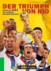 Bild vom Artikel Brasilien 2014. Die Fußball-Weltmeisterschaft vom Autor Ulrich Kühne-Hellmessen