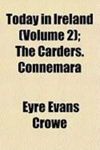 Today in Ireland (Volume 2); The Carders. Connemara