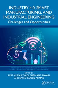 Produktbild: Industry 4.0, Smart Manufacturing, and Industrial Engineering