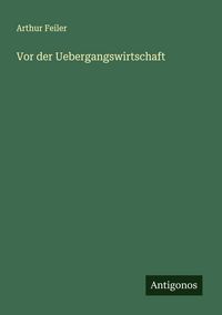 Produktbild: Vor der Uebergangswirtschaft