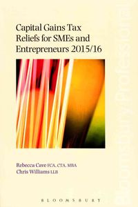 Produktbild: Capital Gains Tax Reliefs for Smes and Entrepreneurs 2015/16