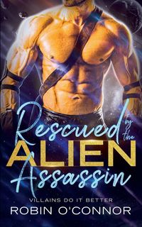 Produktbild: Rescued by the Alien Assassin