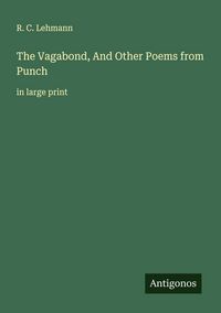 Produktbild: The Vagabond, And Other Poems from Punch
