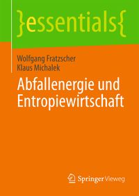 Produktbild: Abfallenergie und Entropiewirtschaft