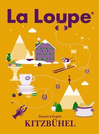 Produktbild: La Loupe Kitzb&uuml;hel No. 6 Reisef&uuml;hrer