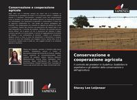 Produktbild: Conservazione e cooperazione agricola