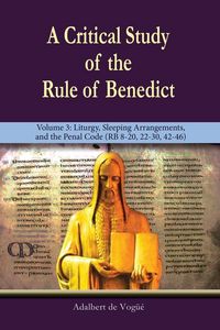 Produktbild: A Critical Study of the Rule of Benedict - Volume 3