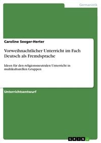 Produktbild: Vorweihnachtlicher Unterricht im Fach Deutsch als Fremdsprache