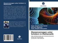 Produktbild: Massenversagen unter Sch&uuml;lern in Mathematik