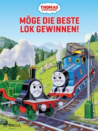 Produktbild: Thomas und seine Freunde - M&ouml;ge die beste Lok gewinnen!