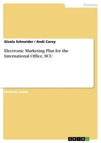 Produktbild: Electronic Marketing Plan for the International Office, SCU