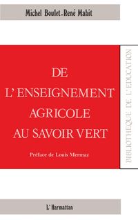 Produktbild: De l'enseignement agricole au savoir vert