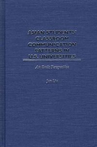 Produktbild: Asian Students' Classroom Communication Patterns in U.S. Universities