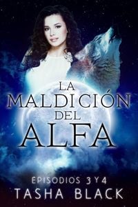 Produktbild: La maldici&oacute;n del Alfa: Episodios 3 y 4